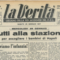 "Tutti alla stazione per accogliere i bambini di Napoli"
[“La Verità”, 25 gennaio 1947]
