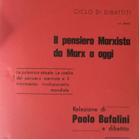 Archivio PCI Forlì, presso ISTORECO FC, Serie “Commissione culturale”, b. 3, Fasc. 1.- Frontespizio della copia dattiloscritta della relazione di Paolo Bufalini su “La vitalità del pensiero marxista e il movimento rivoluzionario mondiale”, parte del ciclo di dibattiti sul tema “Il pensiero marxista da Marx a oggi” tenutisi alla Taverna Verde nel luglio 1969