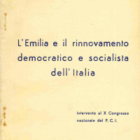 Centro Gramsci, Ferrara, copertina della dispensa: Francesco Loperfido, “L’Emilia e il rinnovamento democratico e socialista dell’Italia”, intervento al X congresso nazionale del PCI