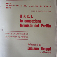 Archivio PCI Forlì, presso ISTORECO FC, Serie “Commissione culturale”, b. 3, Fasc. 1.- Frontespizio della copia dattiloscritta della relazione di Luciano Gruppi su “Lenin e la concezione gramsciana del Partito”, parte del ciclo di dibattiti sul tema “Il P.C.I e la concezione lenista del Partito” tenutisi alla Taverna Verde nel gennaio 1970