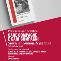 Care compagne e cari compagni: storie di comunisti italiani, 7 maggio 2021  PDF
